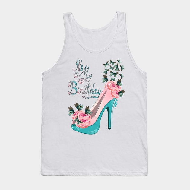 Its My Birthday Tank Top by Designoholic